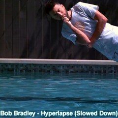 Bob Bradley - Hyperlapse (50% Speed)