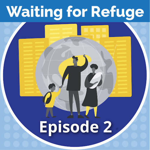 Episode 2: Working With Undocumented & Asylum-Seeking Families: Understanding Asylum
