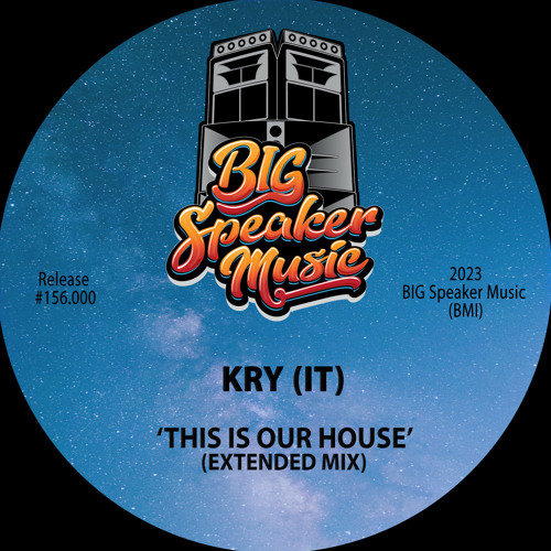This Is Our House (Extended Mix)