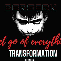 Weakness Is A Choice, Let Go Of Everything! (Berserk GYM Transformation)