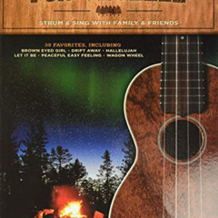 download EPUB 🎯 Campfire Songs for Ukulele: Strum & Sing with Family & Friends by  H