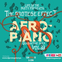 Dj Protege - AfroPiano Amapiano Vs AfroHouse Quarantine Mix (P.E Vol 33)