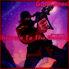 Disgrace To The Uniform (Amrazkero-Mix)