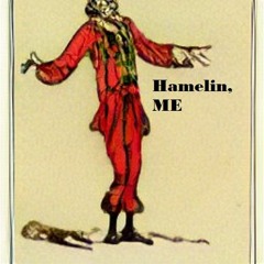 Hamelin, ME  (w/scratch vox)