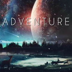 Adventure Ft. MK Rexx