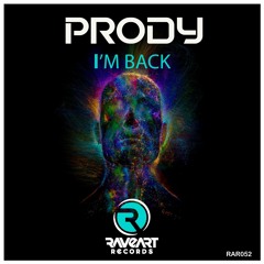 Prody - I'm Back