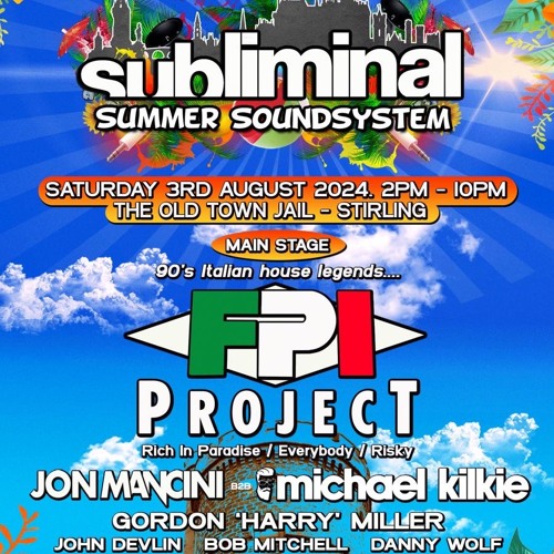 Ryan Taubman B2B Danny Wolf @ Sublinimal Summer Soundsystem Saturday 3rd August 2024