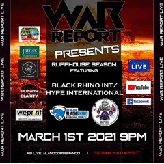 War Report || Hype International Vs Black Rhino || Ruffhouse Season 2021 | 100% Dubplates