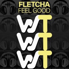 Feel Good - FLETCHA