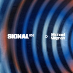 SMS008 // Michael Magnan - Live at Signal 11.08.24