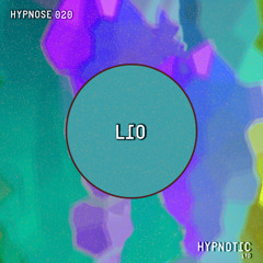 Hypnose 020 | Lio