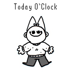 Today O'Clock