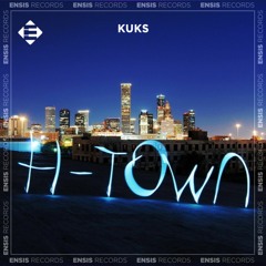 KuKs - H Town (Original Mix)