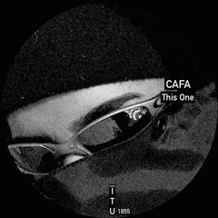 Cafa - This One [ITU1855]