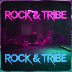 Rock & Tribe