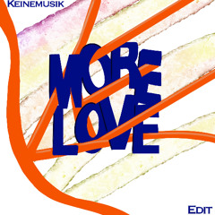 More Love (Rampa &ME Remix) (Ke Edit)