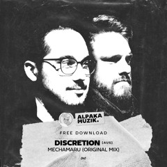 Discretion - Mechamaru (Original Mix) **FREE DOWNLOAD**