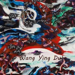 Wang Ying Dub