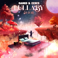 Danko & CERES - Lullaby