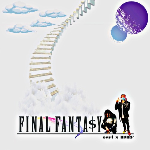 Final Fanta$y (feat. MURF)