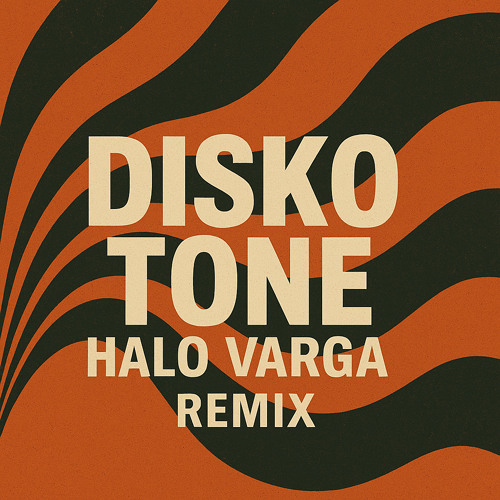Halo Varga - Disko Tone (Remix by Brøther)
