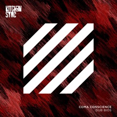 Coma Conscience - Dublator (Original Mix)