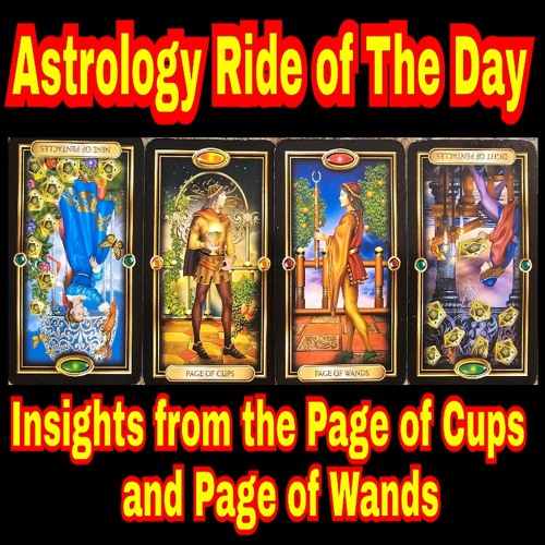 Insight from the page of Cups and Page of Wands