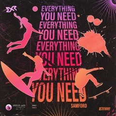 Samford_AU - Everything you need [Exclusive Release]