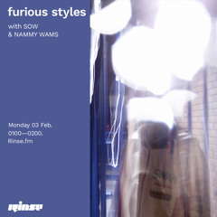 furious styles with SOW & NAMMY WAMS - 03 February 2020
