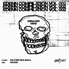 [FREE DOWNLOAD] EMBALMER - MEME