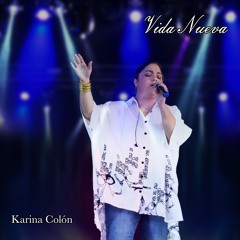 Karina - Vida Nueva - Worship
