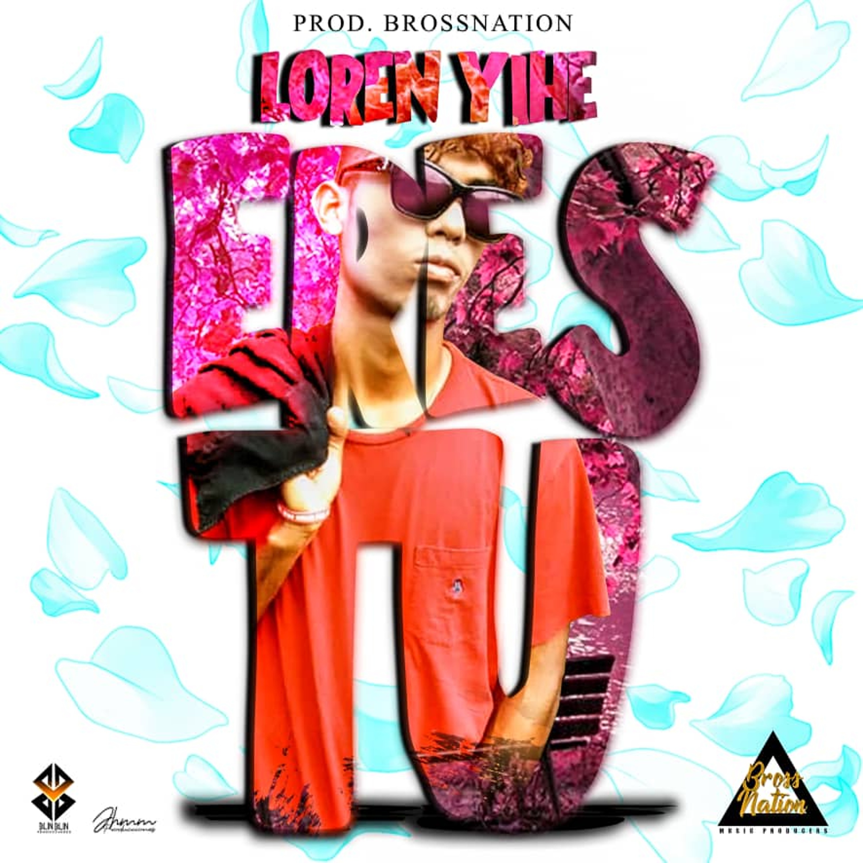 Eres tu - (Prod. by BROSSNATION) episode artwork