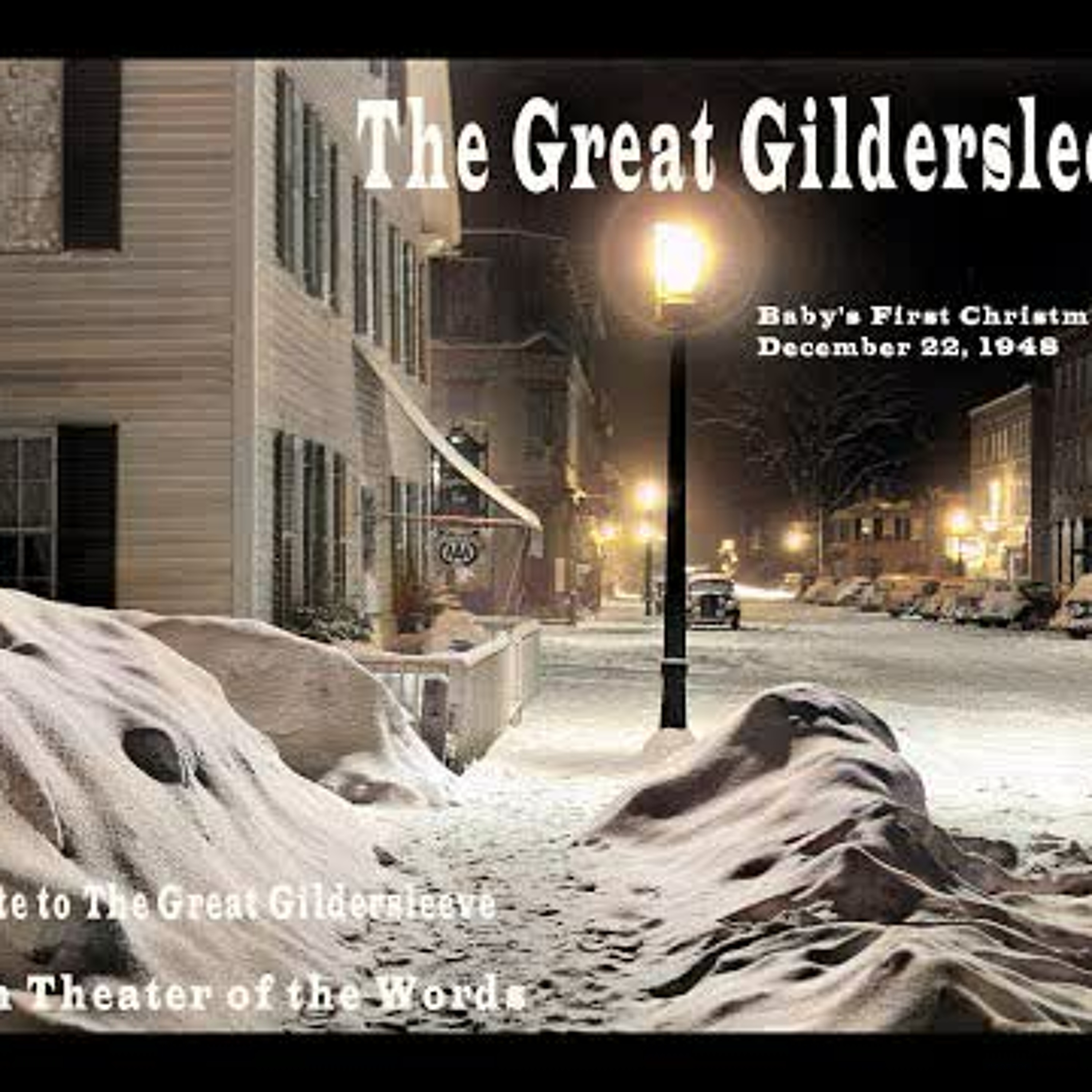 A Tribute to The Great Gildersleeve- Baby's First Christmas-December 22, 1948 episode artwork