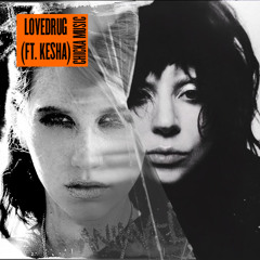 LoveDrug (Ft. Kesha) [MAYHEM House Remix]