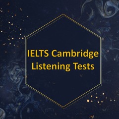 Cambridge IELTS 15 Listening Test 3