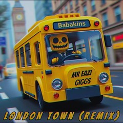 London Town (Remix)