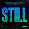 Benny Page X Sublow Hz X Romain Virgo X Zero G - Still
