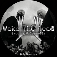 Wake The Dead