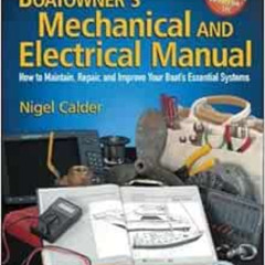 [Read] KINDLE ✉️ Boatowner's Mechanical and Electrical Manual: How to Maintain, Repai