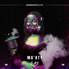 Ma'aty - Gas (Extended Mix)