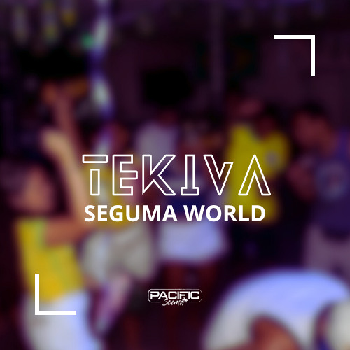 Seguma World - Tekiva (Remix) 2025