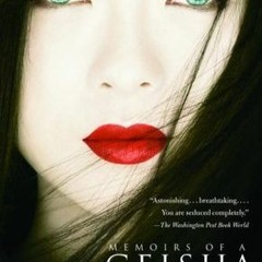 [Read] Online Memoirs of a Geisha BY : Arthur Golden