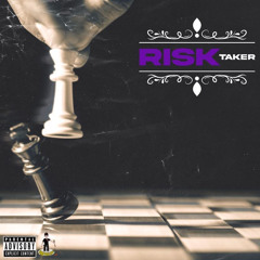 Risk Taker
