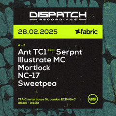 Serpnt - Dispatch Recordings @ Fabric, LDN, UK - 28/02/2025 promo Mix