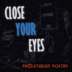 Close Your Eyes