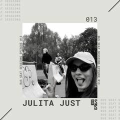 Bus Seat Sessions EP013 | Julita Just (DE)