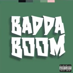 Badda Boom Ft Noah Boat