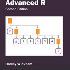 [DOWNLOAD] EPUB 📁 Advanced R, Second Edition (Chapman & Hall/CRC The R Series) by  H