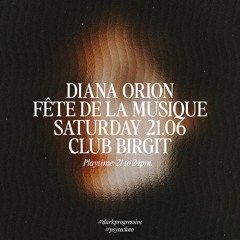 DIANA ORION . BIRGIT CLUB . Fete de la musique . Opening 21/06/2025  #psytechno #darkprogressive