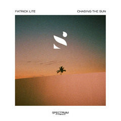 Patrick Lite - Chasing The Sun